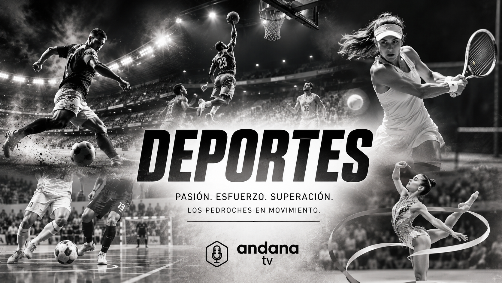 Portada de Deportes ANDANA TV: fútbol, fútbol sala, baloncesto, tenis y gimnasia rítmica